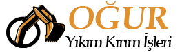 Ogur Yıkım Kırım İşleri | 0 536 354 52 16